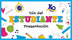 El día del estudiante es una fecha anual que se conmemora en varios países; Dia Del Estudiante Colegio De La Presentacion Santa Marta