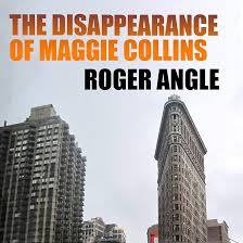 The Disappearance of Maggie Collins