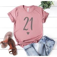 Woman Funny Birthday Shirts For Adults 21st Birthday Shirt 21st Birthday Gift 21 Birthday Shirt Women 21 Years Old Birthday Girl Shirt 21st Birthday Tshirt 21st Birthday I Mom Shirts Mom Tees Shirts