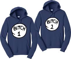Bitch 1 Bitch 2 Hoodies Thing 1 Thing 2 Bff Matching Sweatshirts Customteezpdx