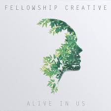 Fellowship Creatives Alive In Us Ep Peaks At No 1 On