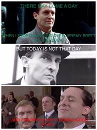 Homemade Jeremy Sherlock Meme I M Literally So Proud Of This Jeremy Brett Sherlock Holmes Jeremy Brett Sherlock Holmes John Watson