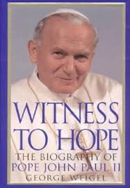 Witness to Hope book by George Weigel