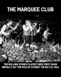 Today in history (July 12, 1962) the Rolling Stones played their first-ever live show. It was at the Marquee Club, in the basement of the Academy Cinema in London. At that time,