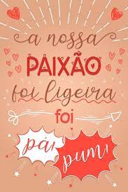 brasilianisches portugiesisches Liebesplakat. Übersetzung - unsere  Leidenschaft war Licht, es war Pow Bang. 5483209 Vektor Kunst bei Vecteezy
