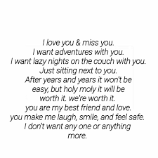 Forever Always You By Far Are The Best Person I Know And Love Of My Life Come Home Soon We Miss You Words Quotes Love Him
