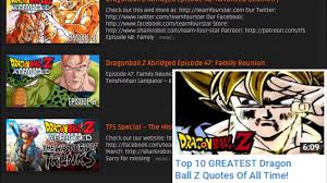 Dragon ball z quotes !! Top 10 Greatest Dragon Ball Z Abridged Quotes Of All Time Dailymotion Video