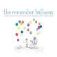 The Remember Balloons @ Des Moines Performing Arts (Des Moines, IA) — Dominic Moore-Dunson Official