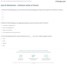 Infinitive verb examples in french. Quiz Worksheet Infinitive Verbs In French Study Com