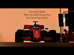 Read about 2020 abu dhabi grand prix by sebastian vettel's surprise final ferrari radio message and see the artwork, lyrics and similar artists. F1 2020 Abu Dhabi Gp Sebastian Vettel S Final Song To Ferrari Youtube