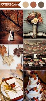 Top 10 Fall Wedding Color Ideas For 2016 Released By Pantone Elegantweddinginvites Com Blog Rustic Fall Wedding Colors Wedding Color Inspiration Fall Fall Wedding Colors