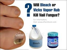 vicks vapor rub kill nail fungus