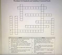 Click and drag the arrows button down in order to scroll through the clues. Worksheet 2 8 Standards And Guidelines Crossword Chegg Com