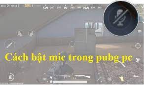 Hướng Dẫn Cach Bật Mic Trong Pubg Pc Nhanh Nhất