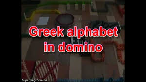 Well let's took a look at its, and the our, history. Greek Alphabet In Domino 2 315 Dominoes Youtube