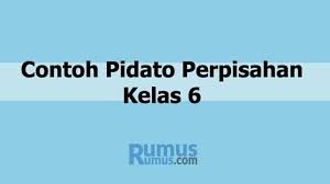 Kepada yang terhormat bapak kepala sekolah sdn 1 mayong. 5 Contoh Pidato Perpisahan Kelas 6 Terbaru Lengkap
