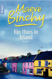 Wunderbarer blick auf den see, ein offener. Ein Haus In Irland Binchy Maeve 9783426616888 Amazon Com Books