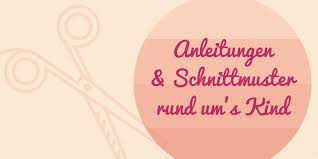Kinder kostenlose schnittmuster für kinder. Tolle Kostenlose Anleitungen Zum Nahen Von Kindersachen