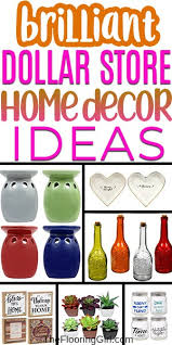 I hope you all are having a fantastic day! 17 Beautiful Dollar Store Home Decor Ideas The Flooring Girl
