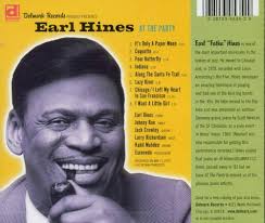Earl Hines Fatha, Earl Hines, Hoagy Carmichael, Sidney Arodin, Larry  Richardson