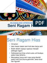 Menjana hasil persembahan portfolio seni ragam hias pengangkutan, alat permainan rakyat dan alat domestik. Seni Ragam Hias