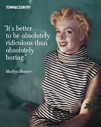 20 Real Marilyn Monroe Quotes That Will Change What You Think Of The Icon Diva Quotes Happy Birthday Woman Marilyn Monroe Quotes