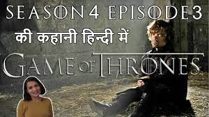 Game Of Thrones Season 4 Episode 3 Explained In Hindi Youtube