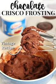 I just made this icing using earth balance dairy free butter to go on a homemade gluten and dairy free cake for my husband. Chocolate Crisco Frosting Recipe An Easy Icing For Decorating Cakes
