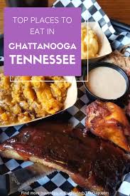 Holiday inn hotel & suites chattanooga downtown is steps away from the tennessee aquarium and riverfront restaurants. 5 Restaurants To Try In Chattanooga Tennessee Chattanooga Places To Eat Eat
