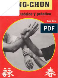 Wing chun pdf es uno de los libros de ccc revisados aquí. Wing Chun Estudio Teorico Y Practico Por Sifu Jose Ortiz
