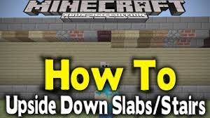 Minecraft Xbox 360 Upside Down Stairs Slabs How To Place Them Tu12 New Feature Youtube