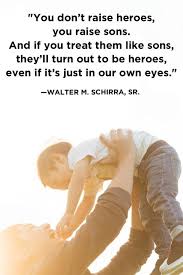 39 Best Father Son Quotes Father S Day Quotes From Son