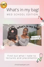 What S In My Bag Medical Student Medical School Edition Getting Into Medical School Medical School Med School Prep