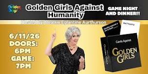 Golden Girls Against Humanity