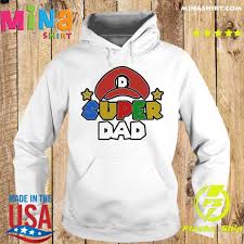 Father's day is a time to recognize, appreciate, and celebrate the fathers and father figures in our lives who lift us up on their shoulders and shape our lives for the better. Super Mario Super Dad Funny Father S Day 2021 Shirt Hoodie Sweater Long Sleeve And Tank Top