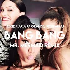 Constant overall bit rate : Jessie J Ariana Grande Nicki Minaj Bang Bang Mr Mermaid Remix By Mr Mermaid
