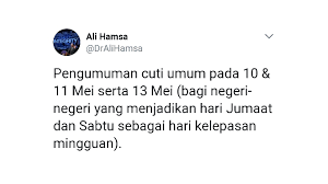 Akta ni dalam masa yang sama menjadikan malaysia sebagai negara pertama. Cuti Sempena Menang Pru14 Pendidik2u