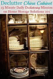 If you plan on storing your chinaware in a designated space, like a butler's pantry, maggie griffin of maggie griffin design suggests organizing your collections by pattern. How To Declutter China Cabinet Hutch Sideboards And Or Buffets