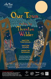 Our Town Poster Theatre Artwork Promotional Material By Subplot Studio Beautiful Posters Our Town Create Your Own Poster