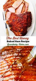 The Best Honey Glazed Ham Recipe Recipe In 2020 Honey Baked Ham Recipe Baking With Honey Ham Recipes Baked