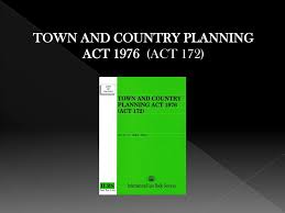 Town & country planning often carries articles. Building Legislations And Regulations 1 Town And Country Planning Act 1976 Act 172 2 Street Drainage And Building Act 1974 Act 133 3 Uniform Ppt Download