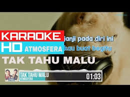 Atmosfera composer & lyricist : Tak Tahu Malu Karaoke Extradialectal Shroux Site