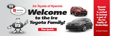 Maybe you would like to learn more about one of these? Toyota Dealer Hyannis Ma Ira Toyota Of Hyannis