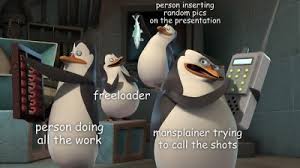 Here you can use it for doing memes. Penguins Of Madagascar Meme
