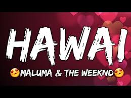 Lyrics to 'hawái' by maluma. Maluma The Weeknd Hawai Remix Lyrics Official Song Youtube