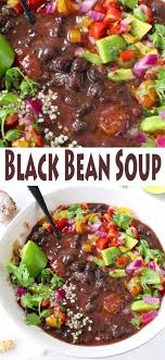 Black Bean Recipe From Scratch Smoky Vegan Black Bean Soup Recipe Black Bean Soup Soup Recipes Healthy Soup Recipes Clean Eating