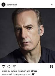 Aaron Paul sending love to Bob Odenkirk