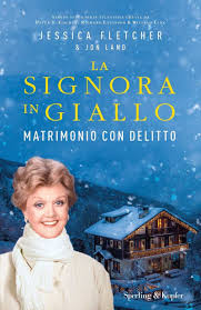La signora in giallo (murder, she wrote) è una serie televisiva statunitense di genere investigativo, ideata da peter s. Recensione La Signora In Giallo Matrimonio Con Delitto Di J Fletcher J Land Edito Sperling Kupfer