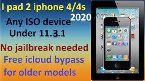 Your iphone might be locked to your carrier. Icloud Bypass Iphone 4 4s Ipad 2 Any Ios Device Ios 11 3 1 Bypass Free Windows Youtube
