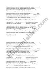 Mary did you know that your baby boy would one day rule the nations? Mary Did You Know Lyrics To Complete Esl Worksheet By Ola3105
